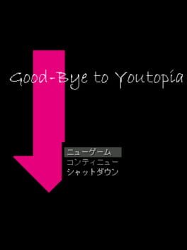 Good-Bye to Youtopia Cover