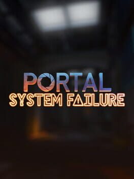 Portal: System Failure Cover