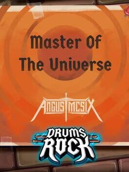 Drums Rock: Angus McSix - 'Master of the Universe'