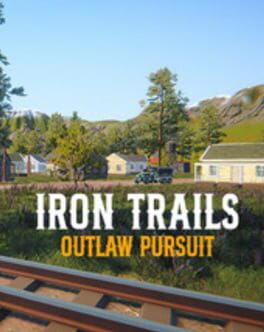 Iron Trails: Outlaw Pursuit Cover