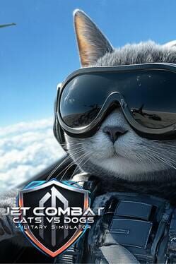 Jet Combat: Cats vs. Dogs Military Simulator Cover