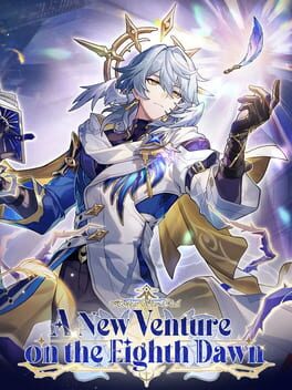 Honkai: Star Rail - A New Venture on the Eighth Dawn Cover