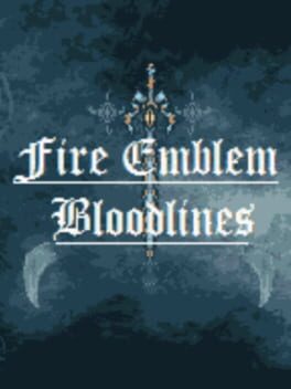Fire Emblem: Bloodlines Cover