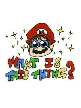 What is this Thing?: Episode 2 Cover