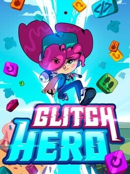 Glitch Hero Cover