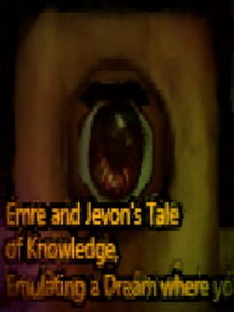 Emre and Jevon's Tale of Knowledge, Emulating a Dream Where You Gain Wisdom and Knowledge and Probably Meet Hermes Cover