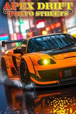 Apex Drift Tokyo Streets Cover