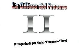 La Odisea del Fracaso II Cover