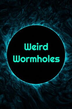 Weird Wormholes Cover
