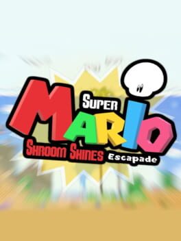 Super Mario's Shroom Shines Escapade Cover