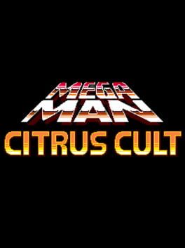 MegaMan: Citrus Cult Cover