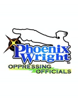 Phoenix Wright: Oppressing Officials Cover