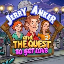 Jerry Anker and the Quest to get Love Cover