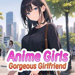 Anime Girls: Gorgeous Girlfriend Cover
