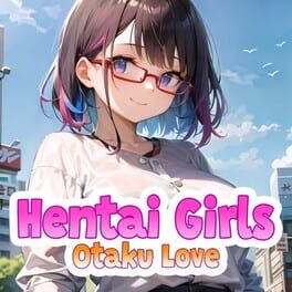 Hentai Girls: Otaku Love Cover