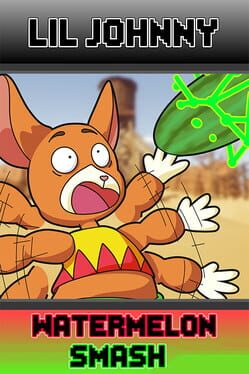 Lil'Johnny Watermelon Smash Cover