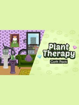 Plant Therapy: Goth Pack Cover