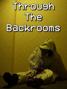 Through the Backrooms Cover