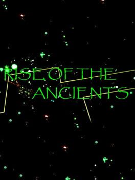 Rise of the Ancients
