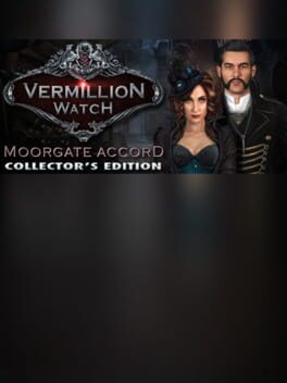 Vermillion Watch: Moorgate Accord - Collector's Edition Cover