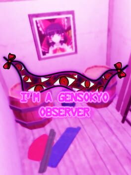 I'm a Gensokyo Observer Cover