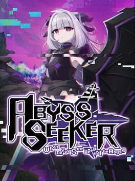 Abyss Seeker: What Do You See Deep in The Abyss Cover