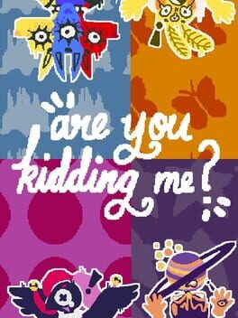 Are You Kidding Me? Cover