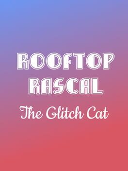 Rooftop Rascal: The Glitch Cat Cover
