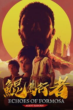 Echoes of Formosa: Agent Reborn Cover