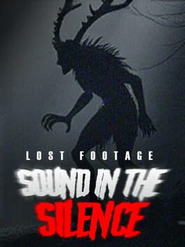 Lost Footage: Sound In The Silence Cover