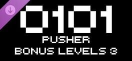0101: Pusher Bonus Levels 3 Cover