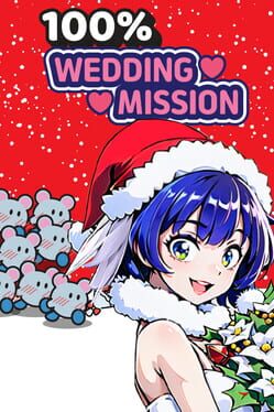 100% Wedding Mission: Love Love Christmas Cover