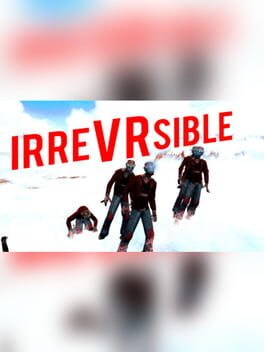 IrreVRsible Cover