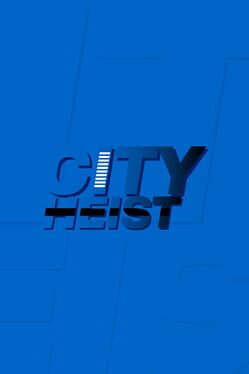 City Heist Cover