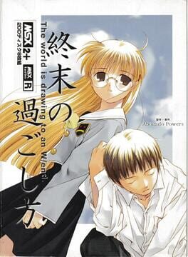 Shuumatsu no Sugoshikata: The world is drawing to an W/end Cover