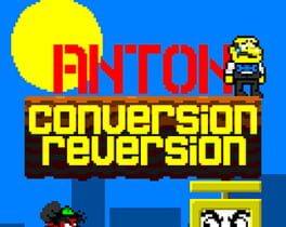 Anton: Conversion Reversion Cover