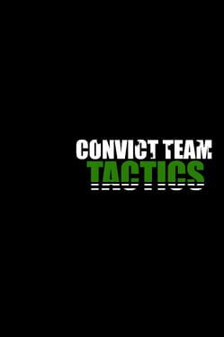 Convict Team Tactics Cover