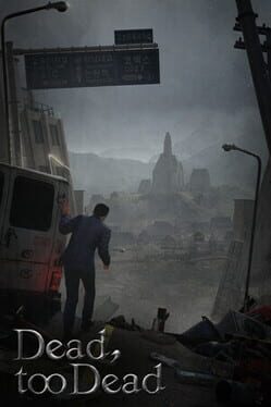 Dead, Too Dead Cover