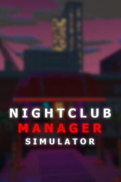 Nightclub Manager Simulator Cover