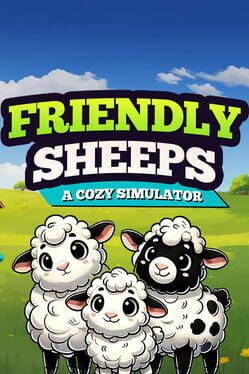Friendly Sheeps: A Cozy Simulator Cover