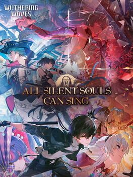 Wuthering Waves: All Silent Souls Can Sing Cover