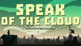 Speak of the Cloud Cover