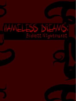 Nameless Dreams: Endless Nightmares Cover