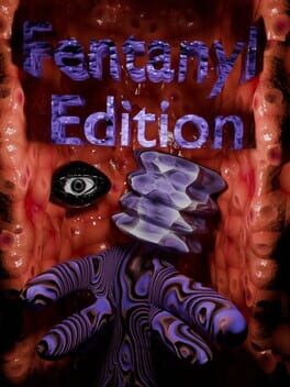Fentanyl Edition Cover