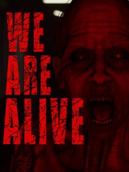 We Are Alive Cover
