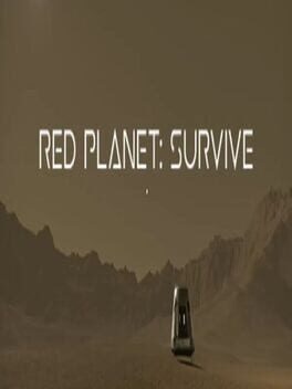Red Planet: Survive