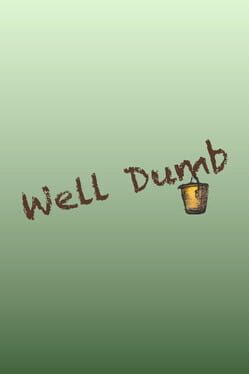 Well Dumb Cover