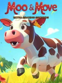 Moo & Move: Extra Grazing Grounds Cover
