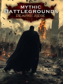Mythic Battlegrounds: Demonic Siege Cover