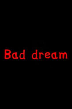 Bad Dream Cover